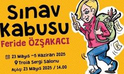 'Sınav Kabusu' 23 Mayıs'ta ziyarete açılıyor