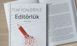 Türkiye'nin ilk editörlük kitabı çıktı