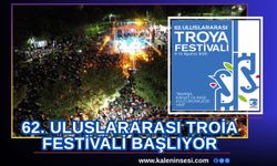 62. Uluslararası Troia Festivali başlıyor