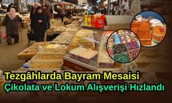 Tezgâhlarda Bayram Mesaisi: Çikolata ve Lokum Alışverişi Hızlandı