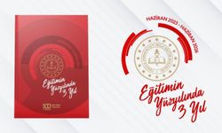 Millî Eğitim Bakanlığı’nın “Eğitimin Yüzyılında 3 Yıl” Bülteni Yayımlandı