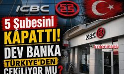 5 Şubesini Daha Kapattı! Dev Banka Türkiye’den Çekiliyor mu?