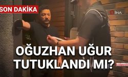 Oğuzhan Uğur tutuklandı mı? Ahbap soruşturmasında sıcak gelişme