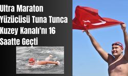 Ultra Maraton Yüzücüsü Tuna Tunca Kuzey Kanalı'nı 16 Saatte Geçti