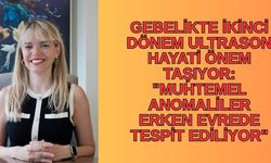 Gebelikte ikinci dönem ultrason hayati önem taşıyor: "Muhtemel anomaliler erken evrede tespit ediliyor