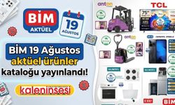 BİM 19 Ağustos aktüel ürünler kataloğu yayınlandı! Bu hafta marketlerde neler var?
