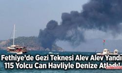 Fethiye'de Gezi Teknesi Alev Alev Yandı, 115 Yolcu Can Havliyle Denize Atladı!