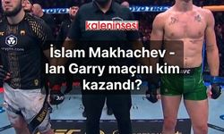 İslam Makhachev - Ian Garry maçını kim kazandı?
