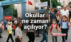 Okullar ne zaman açılıyor 2026? Anaokulu ve 1. sınıf uyum haftası hangi gün başlıyor?