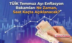 TÜİK Temmuz Ayı Enflasyon Rakamları Ne Zaman, Saat Kaçta Açıklanacak?