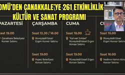 ÇOMÜ’den Çanakkale’ye 261 etkinliklik kültür ve sanat programı