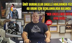 “Engellilik yüzdeyle değil, hayatın içindeki ihtiyaçla ölçülmeli”