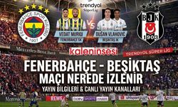 Fenerbahçe Beşiktaş maçı nerede izlenir, şifresiz canlı hangi kanalda?