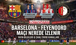Barselona Feyenoord maçı nerede izlenir, şifresiz canlı hangi kanalda?