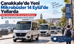 Çanakkale’de 17+1 mikrobüsler 14 Eylül’de yola çıkıyor