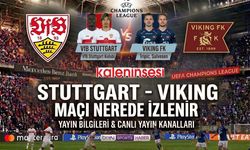 Stuttgart Viking maçı nerede izlenir, şifresiz canlı hangi kanalda?