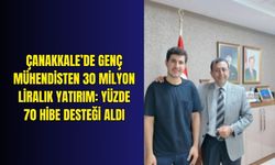 Çanakkale’de genç mühendisten 30 milyon liralık yatırım: Yüzde 70 hibe desteği aldı