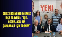 Deniz Erdem’den Merkez İlçe adaylığı: “Eşit, özgür, adil bir Çanakkale için adayım”