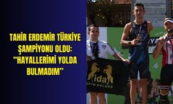Tahir Erdemir Türkiye Şampiyonu Oldu: “Hayallerimi Yolda Bulmadım”