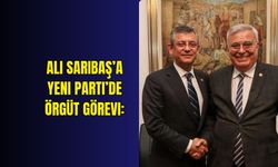 Ali Sarıbaş’a Yeni Parti’de örgüt görevi