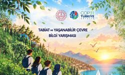 81 ilde öğrenciler çevre ve iklim bilgisi için yarışacak