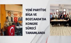 Yeni Parti’de Biga ve Bozcaada’da kongre süreci tamamlandı