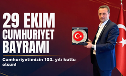 Mesut Şen’den 29 Ekim Cumhuriyet Bayramı Mesajı