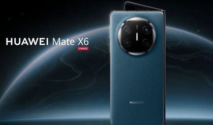 Katlanabilir Huawei Mate X6 Küresel Pazara Giriş Yaptı! İşte Özellikleri ve Fiyatı