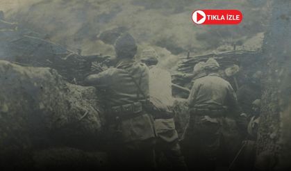 Çanakkale cephesinde düşmanla burun buruna siper kazdılar