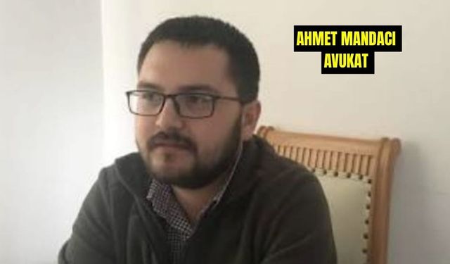 AVUKAT AHMET MANDACI’DAN GÜNDEM YARATAN AÇIKLAMA: "CİNSEL TACİZ VE ŞANTAJLA SUÇLANAN HANGİ İLÇE BAŞKANININ OĞLU?"