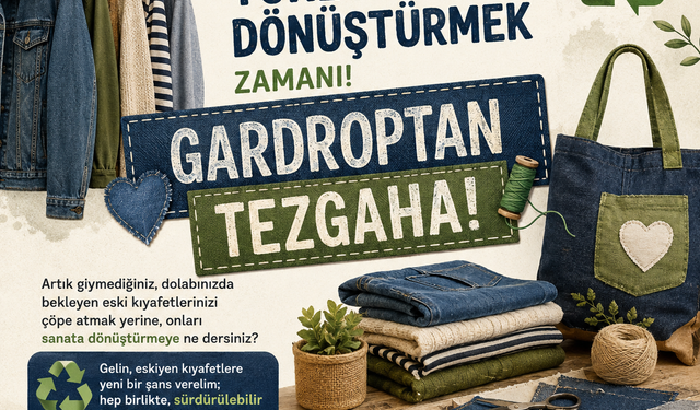 Çanakkale’de “Gardıroptan Tezgaha” etkinliği düzenlenecek