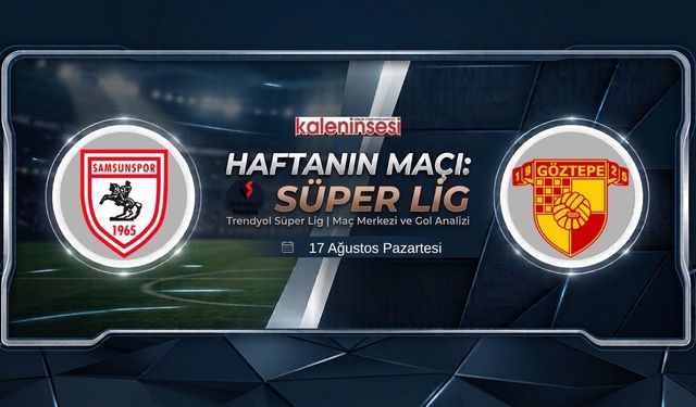 Samsunspor Göztepe maçı nerede izlenir, şifresiz canlı hangi kanalda?