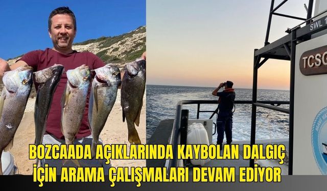 Bozcaada açıklarında kaybolan dalgıç için arama çalışmaları devam ediyor