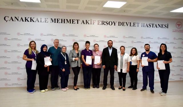 Çanakkale Devlet Hastanesi'nde sertifika sevinci!