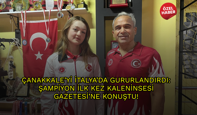 Çanakkale’yi İtalya’da Gururlandırdı: İsra Ceren’in Sıradaki Hedefi Dünya Şampiyonluğu!