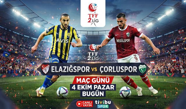 Elazığspor Çorluspor 1947 maçı nerede izlenir, şifresiz canlı hangi kanalda?