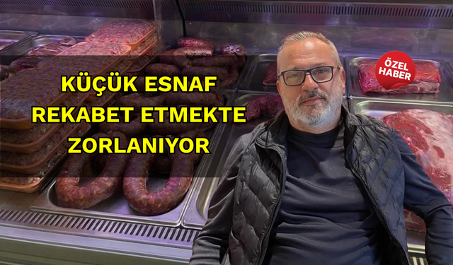 Et fiyatlarında dikkat çeken fark: Küçük esnaf rekabet etmekte zorlanıyor