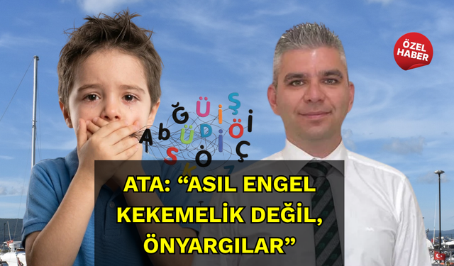 Klinik Psikolog Yağız Ata: “Asıl engel kekemelik değil, önyargılar”
