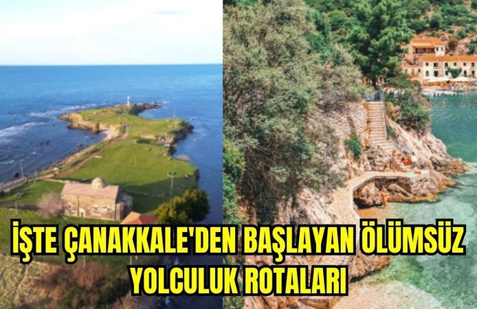 3 bin yıllık Odysseus efsanesi yeniden gündemde! İşte Çanakkale'den başlayan ölümsüz yolculuk rotaları
