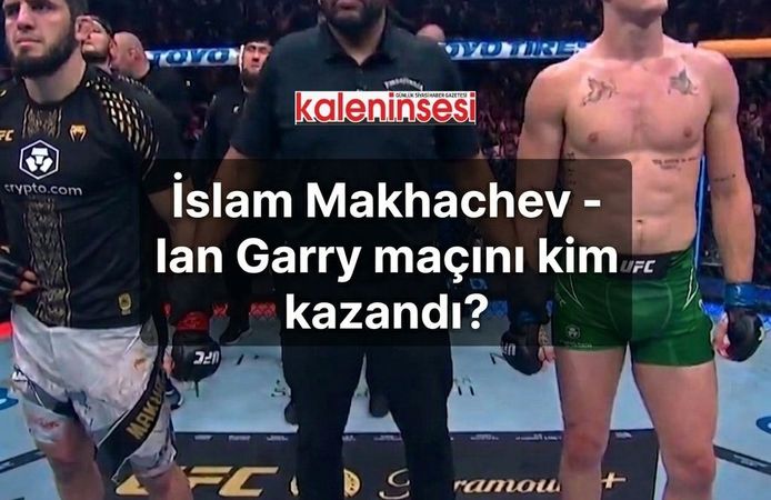 İslam Makhachev - Ian Garry maçını kim kazandı?