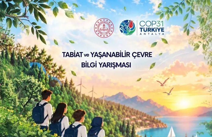 81 ilde öğrenciler çevre ve iklim bilgisi için yarışacak