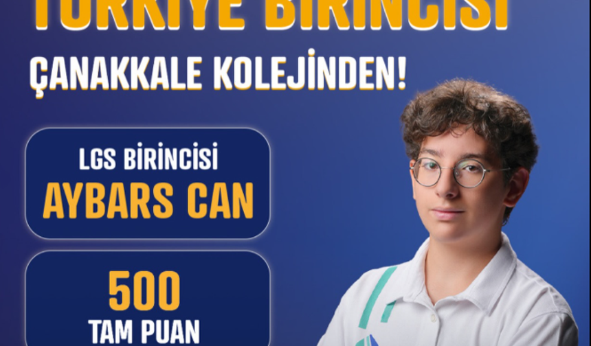 Çanakkale Koleji öğrencisi 500 tam puan aldı