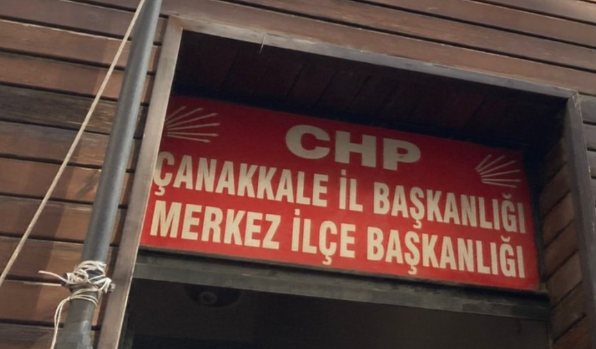 Çanakkale'de CHP yönetimi görevden alındı; Çanakkale İl Başkanı belli oldu