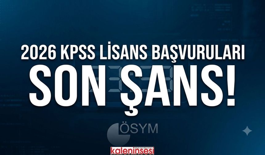 KPSS 2026 Lisans geç başvuru tarihleri ve ücreti belli oldu