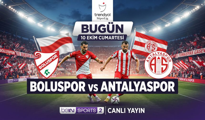 Boluspor Antalyaspor maçı nerede izlenir, şifresiz canlı hangi kanalda?
