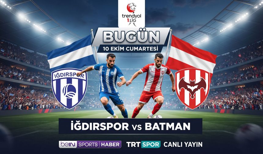 Iğdırspor Batman Petrol maçı nerede izlenir, şifresiz canlı hangi kanalda?