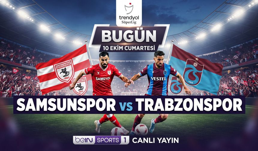 Samsunspor Trabzonspor maçı nerede izlenir, şifresiz canlı hangi kanalda?