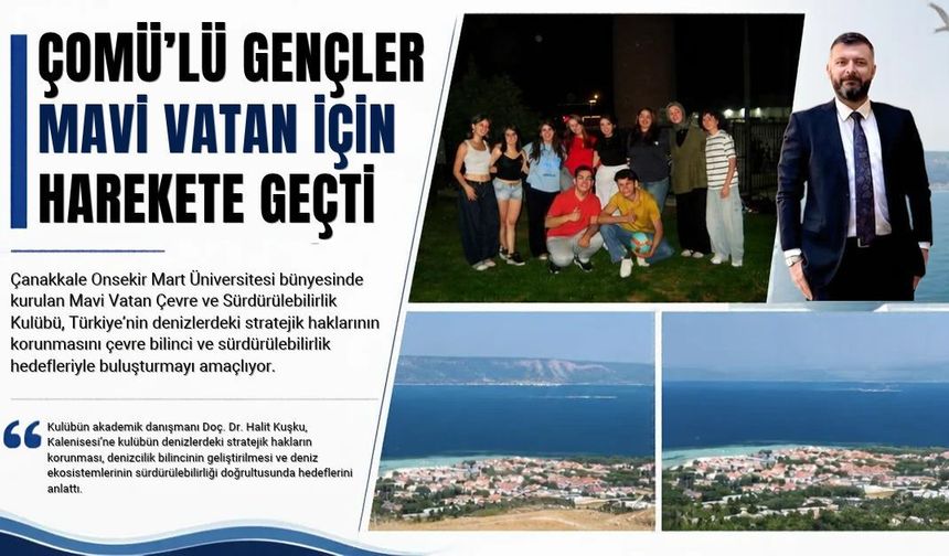 ÇOMÜ’lü gençler mavi vatan için harekete geçti