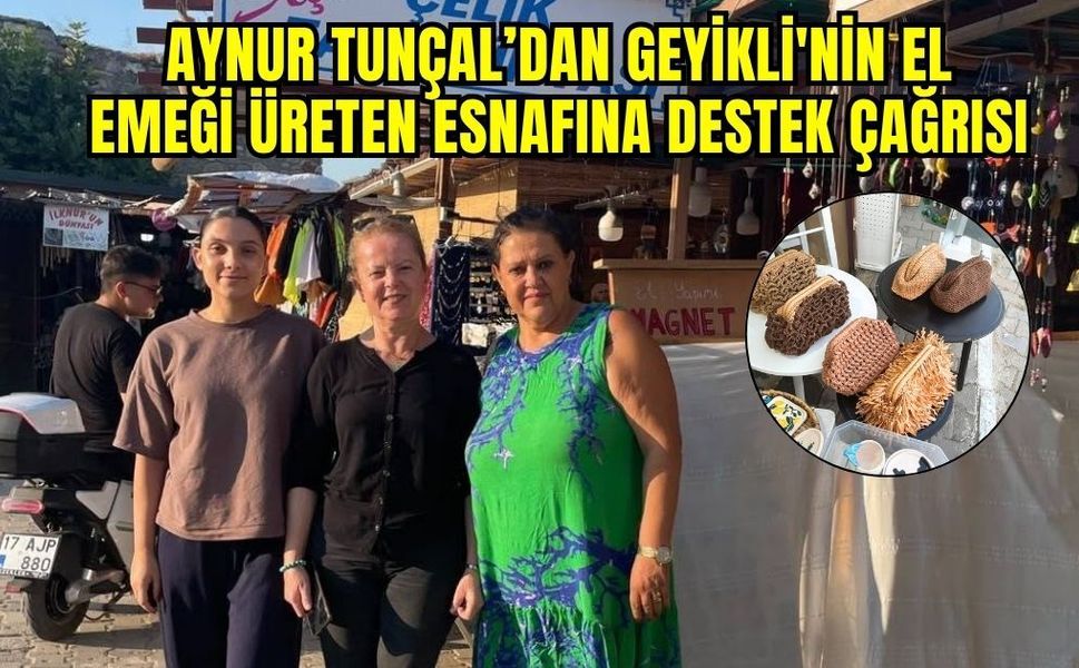 Tunçal'dan Yerel Üretime Destek Çağrısı