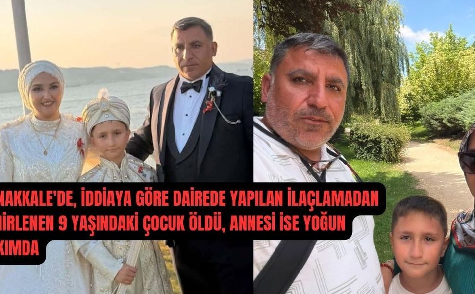 Çanakkale'de, böcek ilaçlama küçük çocuğun hayatına mal oldu